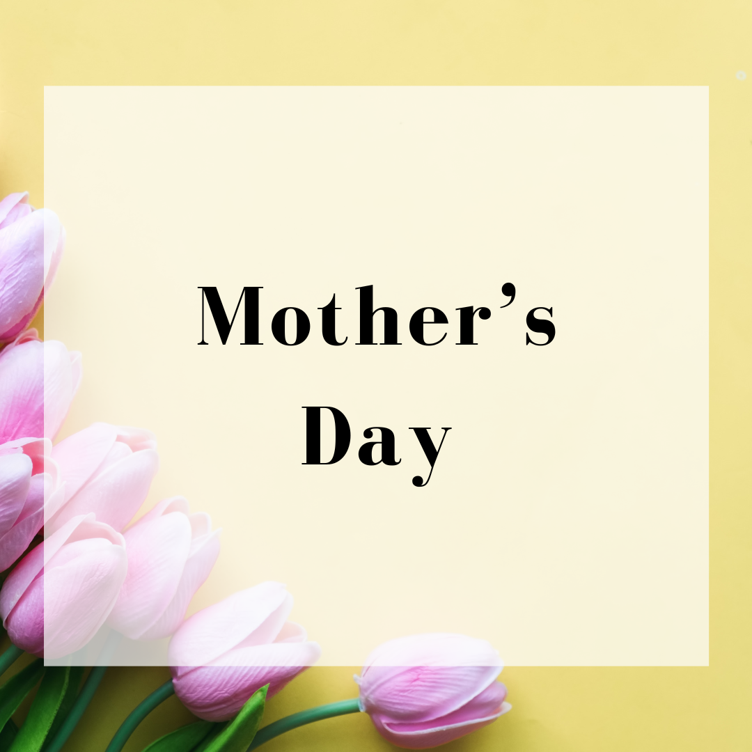 Mother's Day