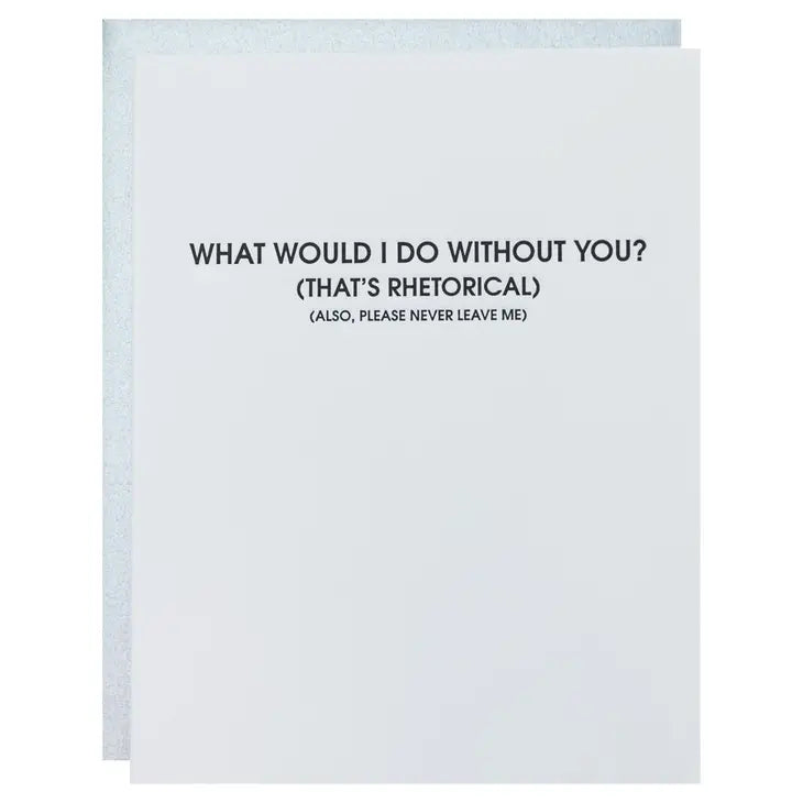 Do Without You - Letterpress Card