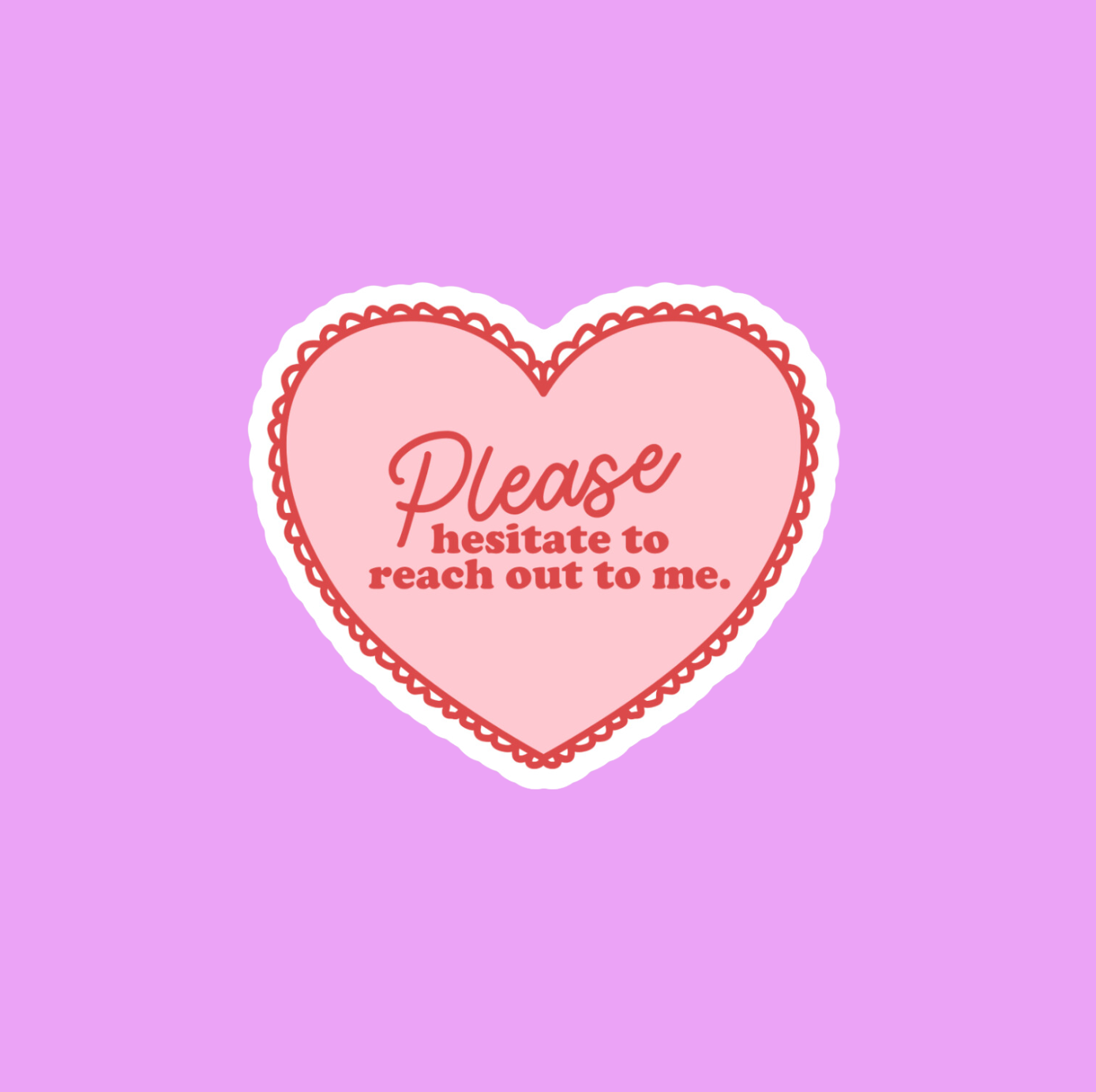 Please Hesitate Sticker