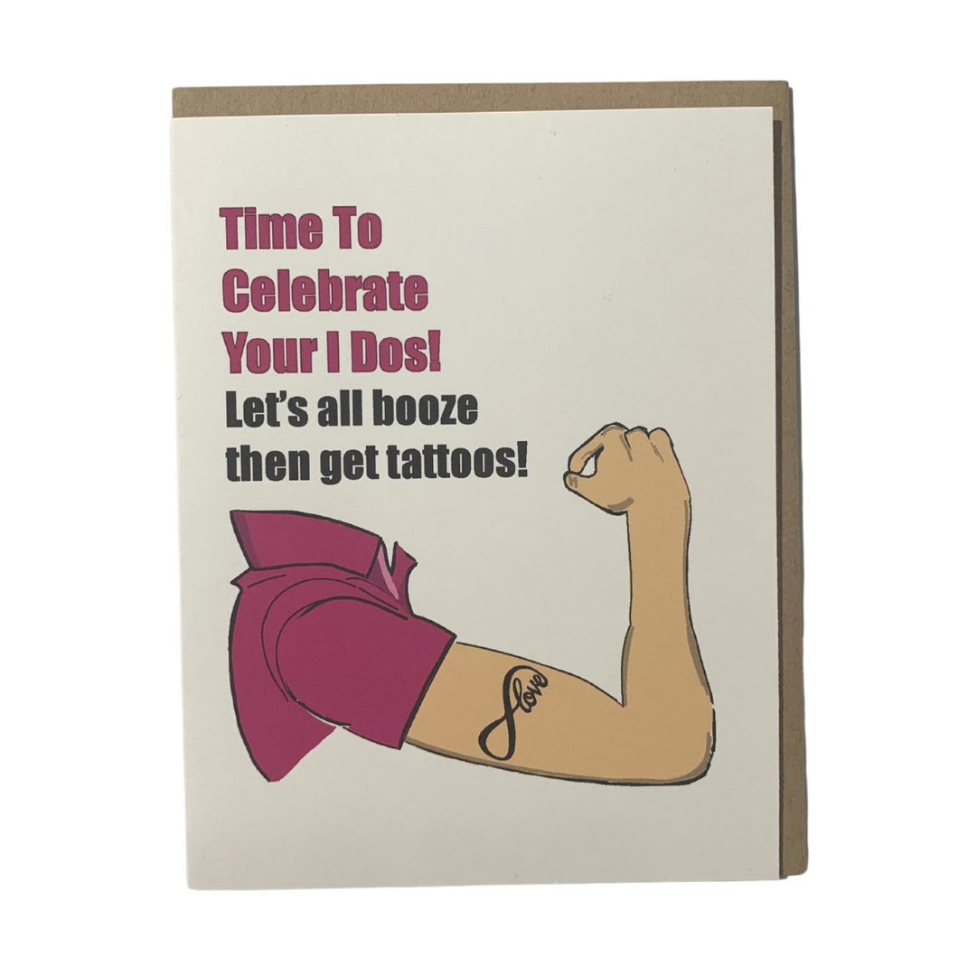 I Do Tattoo Bachelorette Card