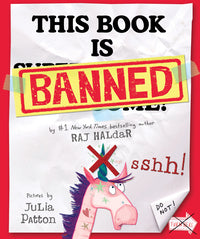 This Book Is Banned: A Delightfully Silly Picture Book From the Author of P Is for Pterodactyl