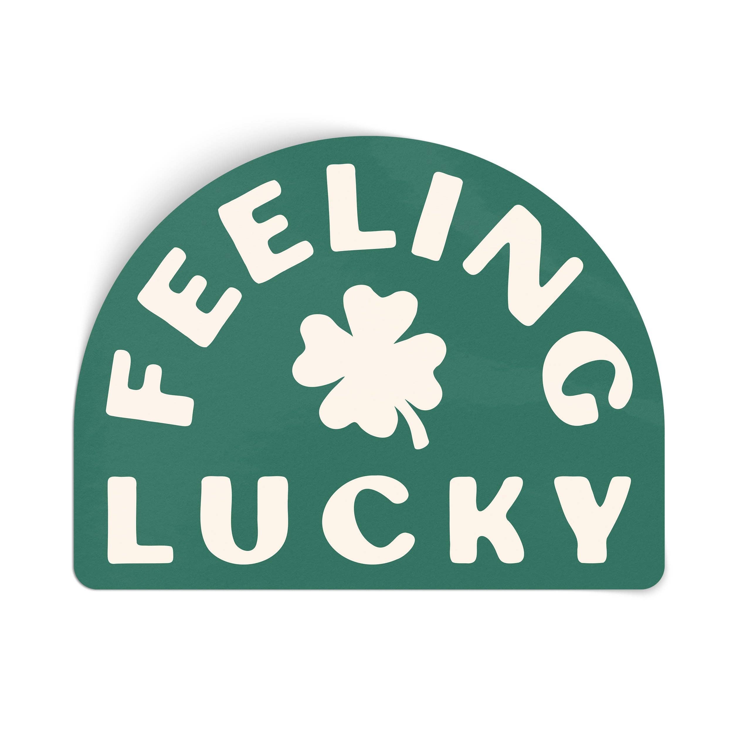 Feeling Lucky Sticker