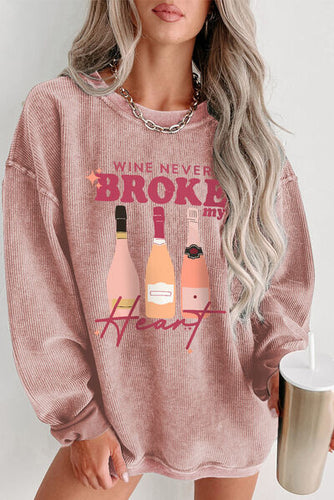 WINE NEVER BROKE MY HEART Round Neck Sweatshirt (Online Exclusive)