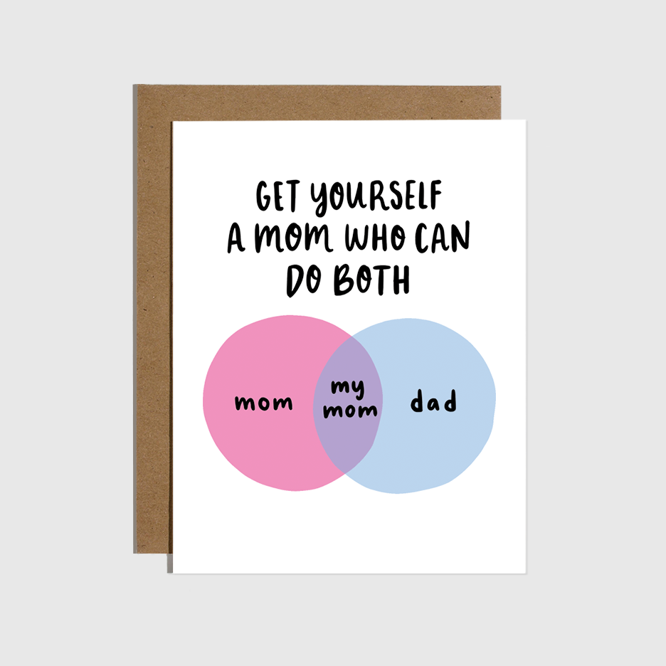 Mom Can Do Both Card